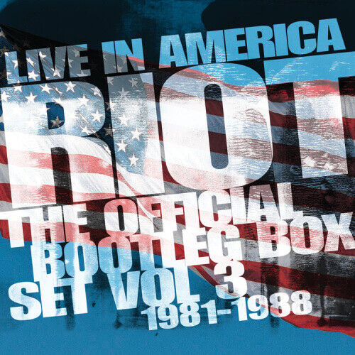 Live in America: The Official Bootleg Box Set 1981-1988 - Volume 3 by Riot