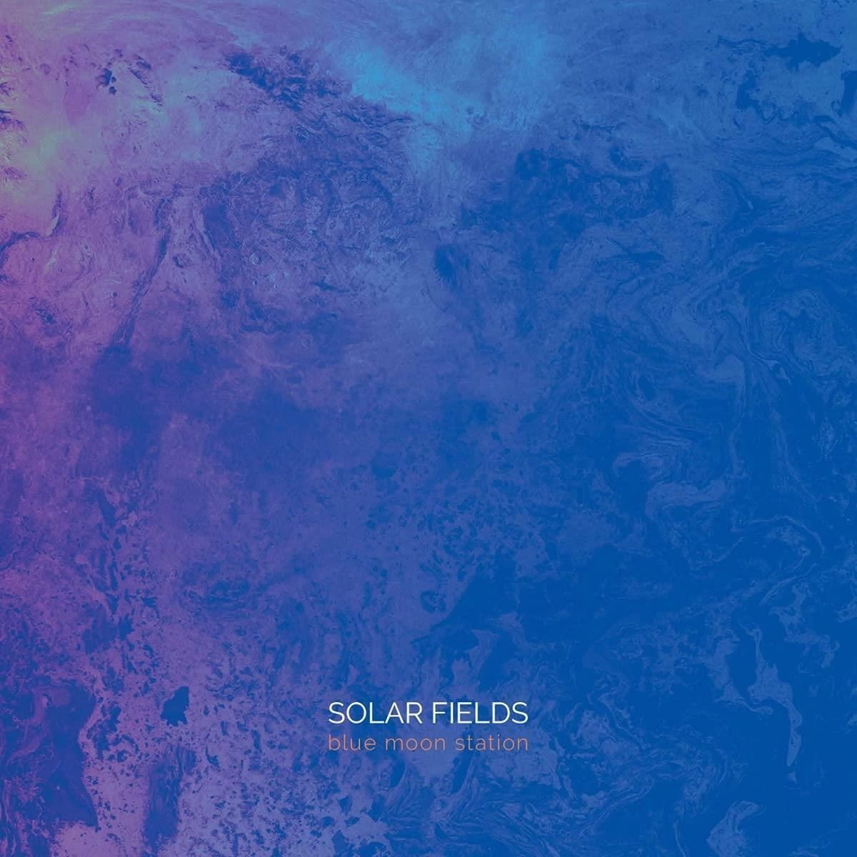 Vinile Solar Fields - Blue Moon Station (2 Lp)