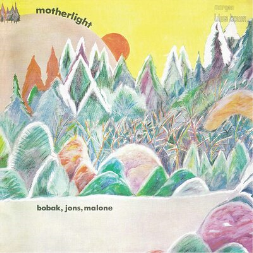 Bobak, Jons, Malone Motherlight (Vinyl LP) 12" Album Coloured Vinyl