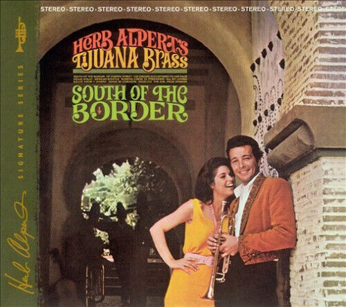 South Of The Border by Herb Alpert & The Tijuana Brass