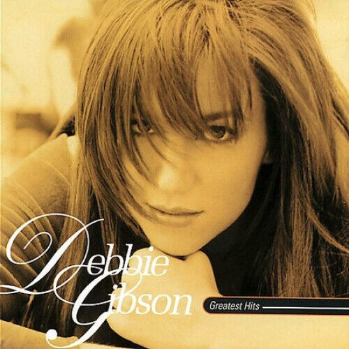 Debbie Gibson - Greatest Hits by GIBSON,DEBBIE