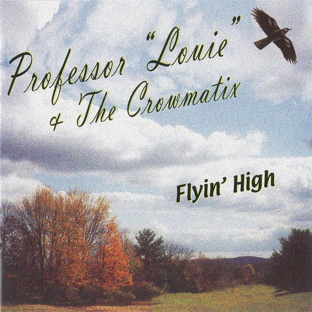 Flyin' High - Professor Louie (Audio cd)