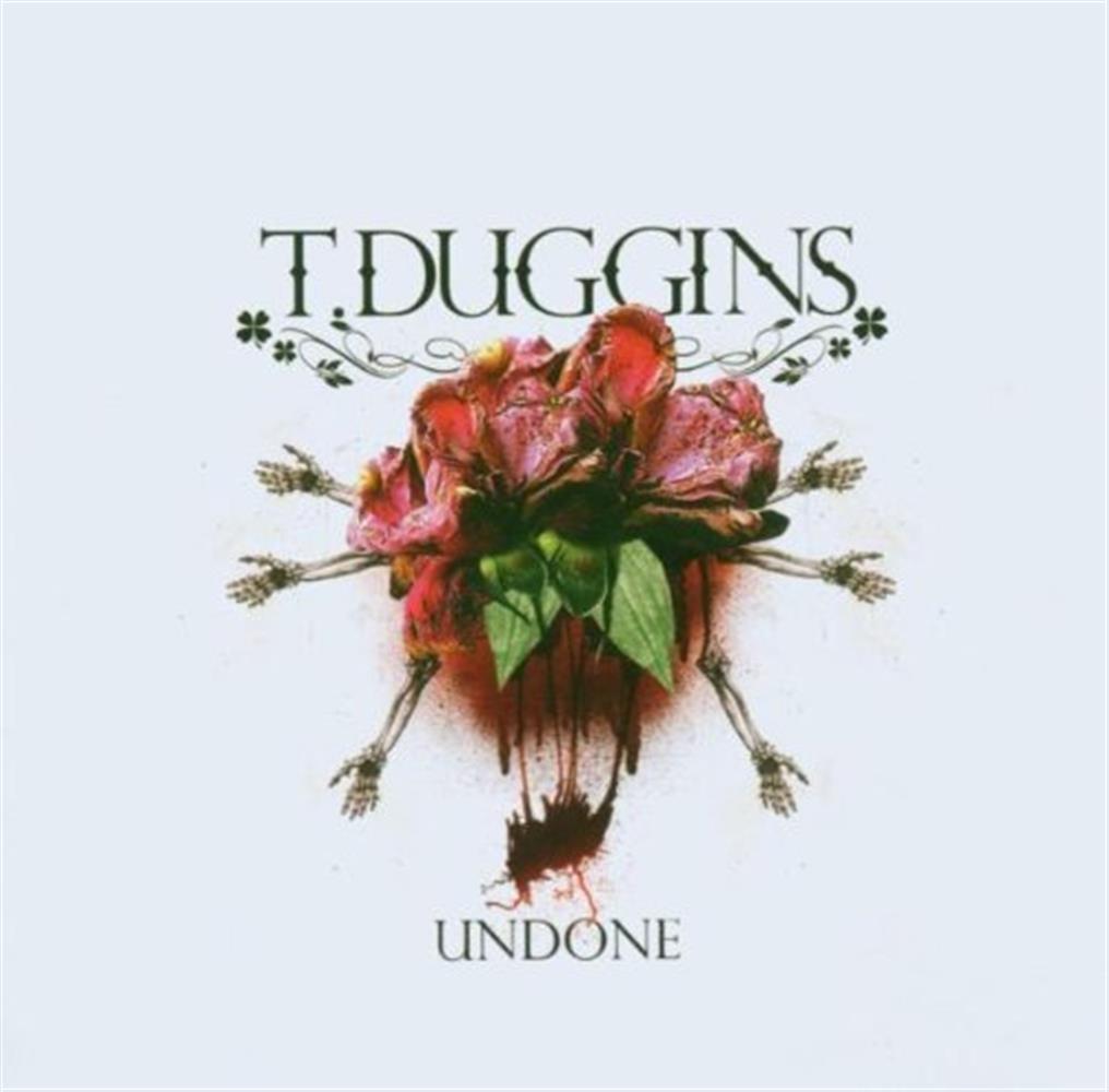 Undone - T Duggins (Audio CD)