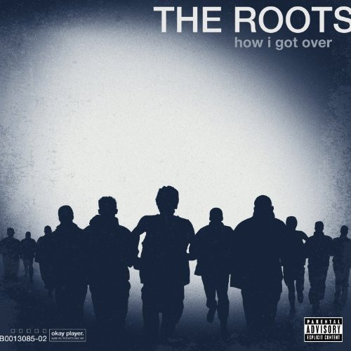 The Roots How I Got Over  explicit_lyrics (Vinyl LP)