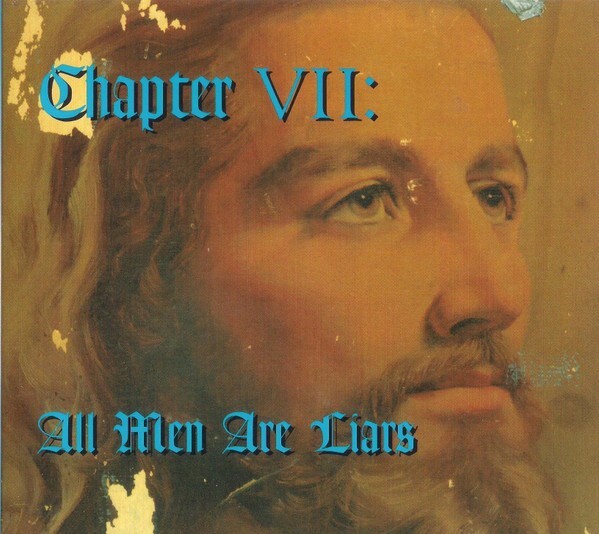 Various – Chapter VII: All Men Are Liars - CD,DIGIPACK,1998,NEW,NO SEALED