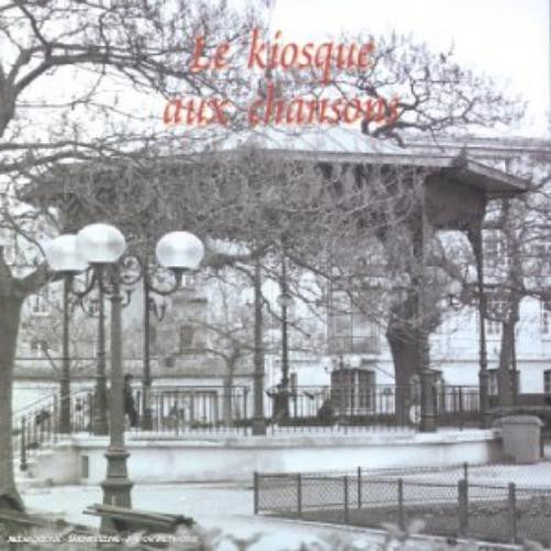 Kiosque Aux Chansons Kiosque Aux Chansons (CD)