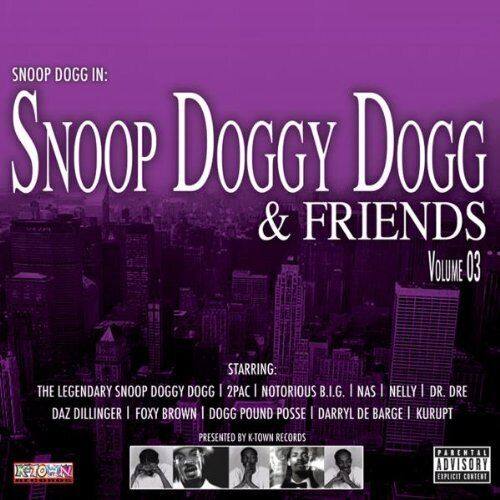 Snoop Doggy Dogg Snoop Dogg and Friends Vol. Iii (CD) Album