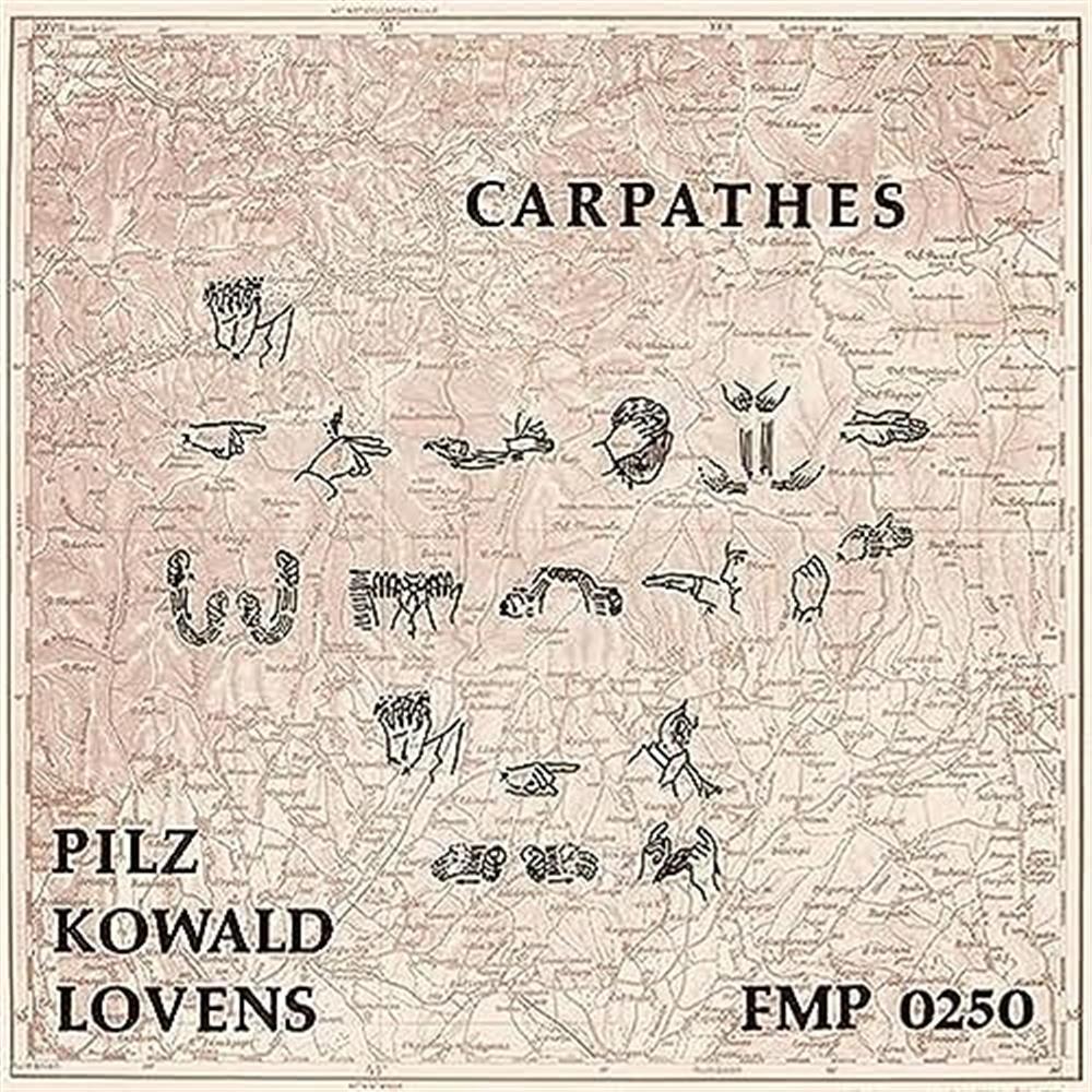 Carpathes - Pilz / Kowald / Lovens (Vinile)
