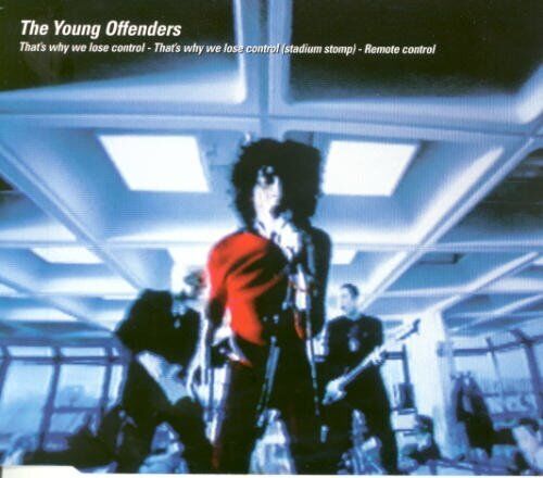 Young Offenders That's Why We Lose Control / Remote Control (CD)