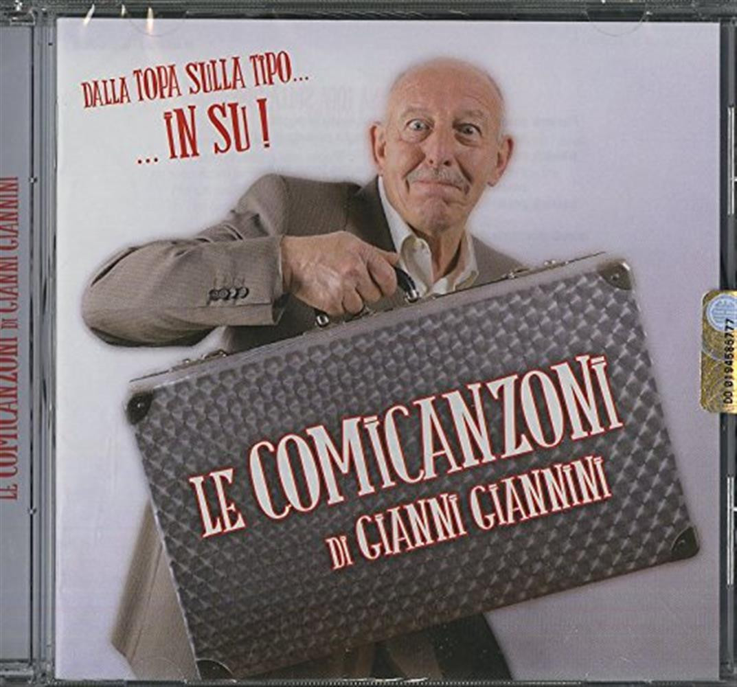 Gianni Giannini - Le Comicanzoni Di Gianni Giannini - AA.VV. (Audio Cd)