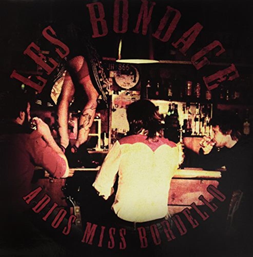 Adios Miss Bordello - Les Bondage (Vinile)
