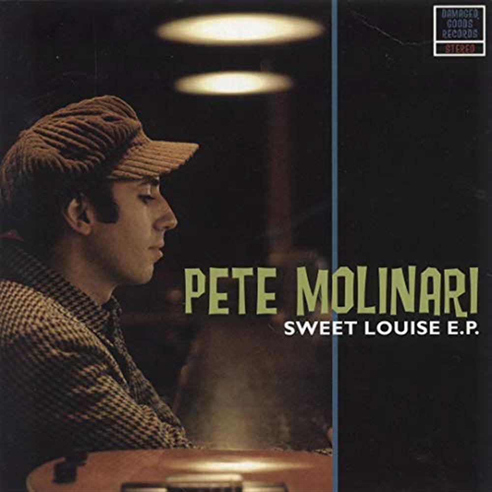 Sweet Louise Ep - Pete Molinari (Vinile)