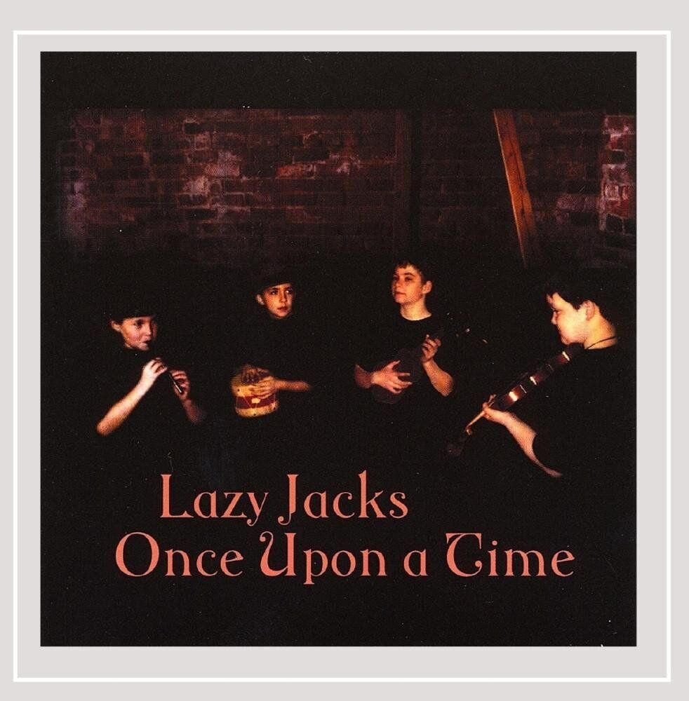 Lazy Jacks Once Upon a Time (CD)