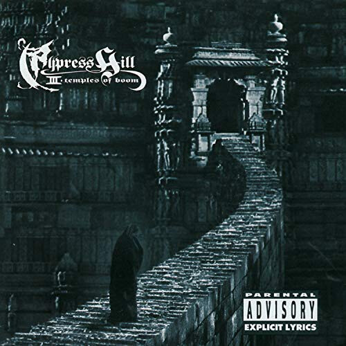 Cypress Hill III: Temples of Boom by Cypress Hill