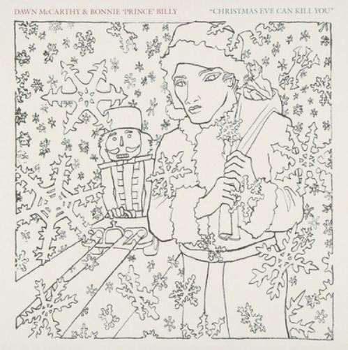 Dawn McCarthy & Bonnie 'Prince' Billy Christmas Eve Can Kill You (Vinyl LP)