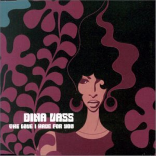 Vass, Dina The Love I Have for You (CD)