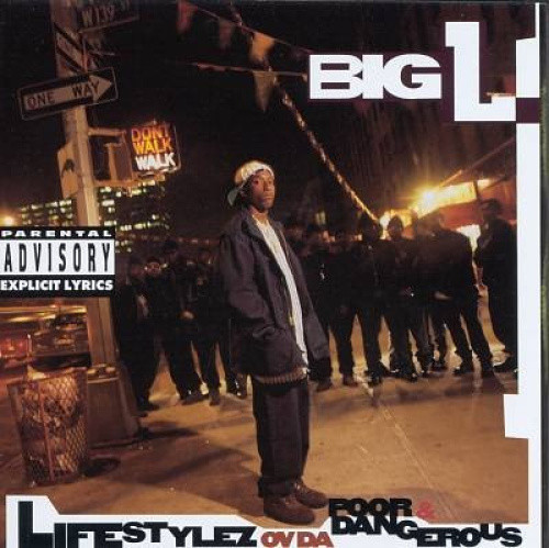 Lifestylez Ov Da Poor and Dangerous by Big L