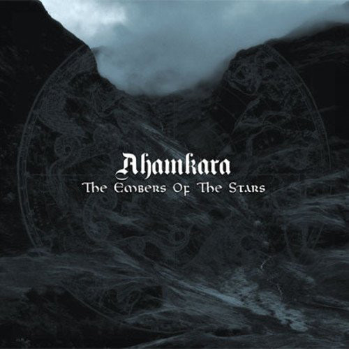 Ahamkara The Embers of the Stars (CD) Album