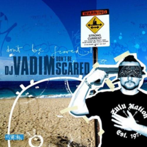DJ Vadim Don't Be Scared (Vinyl LP) 12" Album