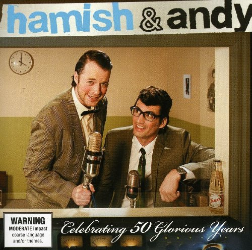 Hamish & Andy Celebrating 50 Glorious Years (CD)