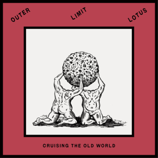 Outer Limit Lotus Cruising the Old World (Vinyl LP) 12" EP