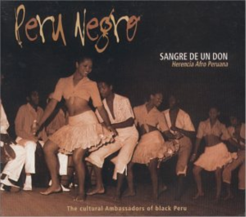 Peru Negro Sangre De Un Don (CD)
