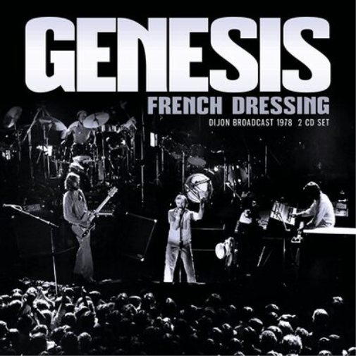 Genesis French Dressing: Dijon Broadcast 1978 (CD) Album