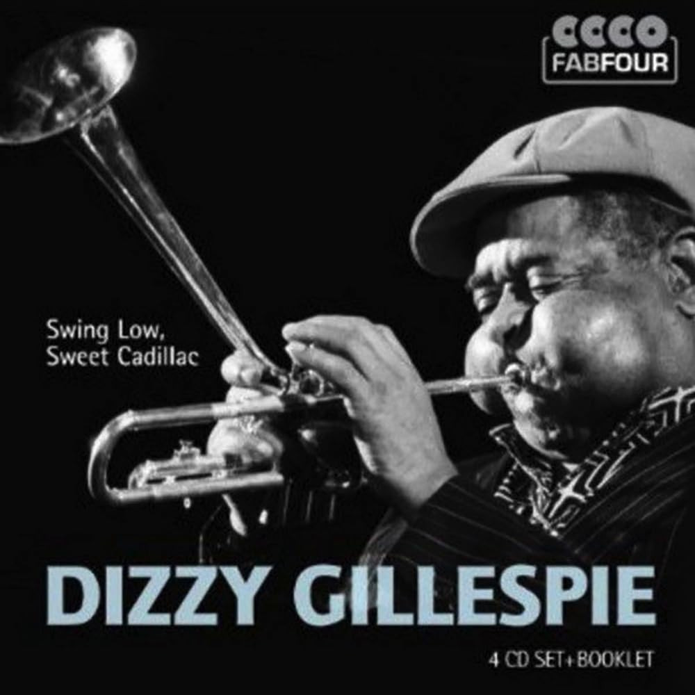 Dizzy Gillespie Swing Low, Sweet Cadillac (CD)
