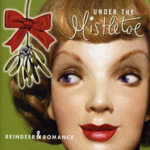 Various Under the Mistletoe (CD)