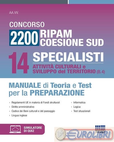 9788891674074 A.A.V.V. Concorso 2200 Ripam coesione Sud. 14 specialisti, attivit