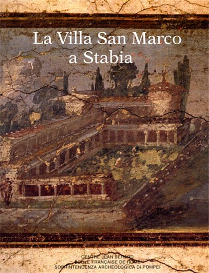 Barbet,A. Maniero,P. - La villa San Marco a Stabia.
