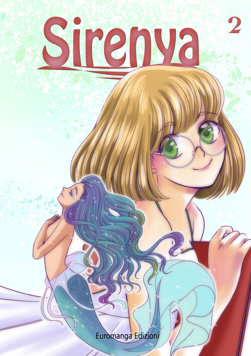 Oliva Giusy / Riberi Talita / Chiaretta e Bon - Sirenya #02