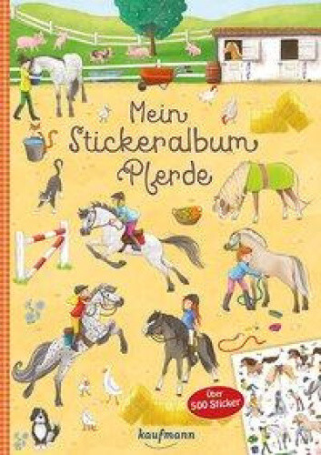 Mein Stickeralbum Pferde [German] by Lückel, Kristin