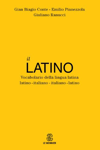 9788800500036 Il latino. Vocabolario della lingua latina. Latino...aliano-latino