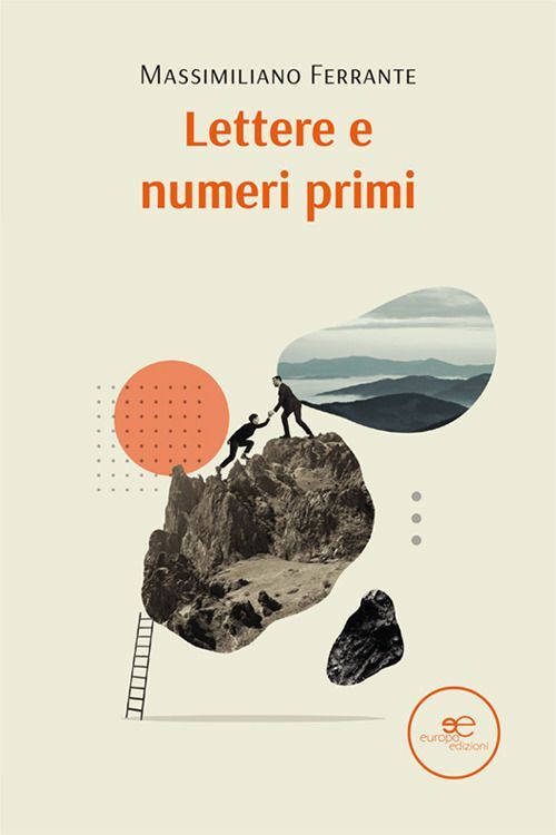Libri Ferrante Massimiliano - Lettere E Numeri Primi
