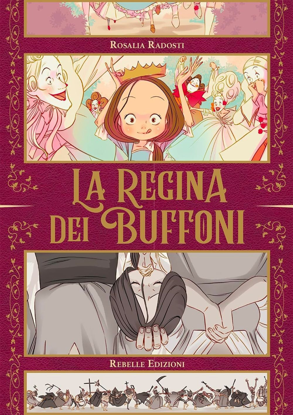 Libri Radosti Rosalia - La Regina Dei Buffoni