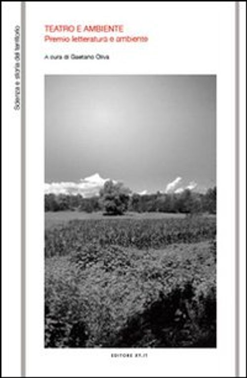 Libri Various - Teatro E Ambiente. Premio Letteratura E Ambiente