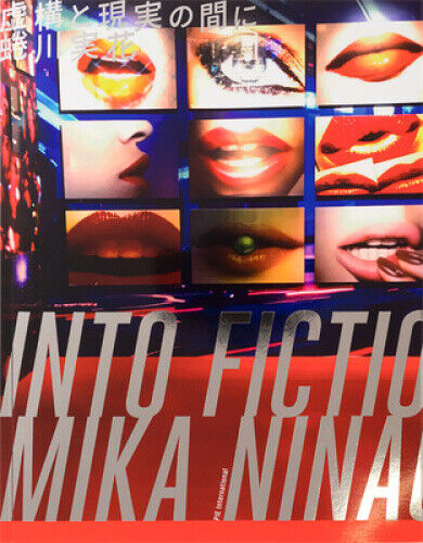 Mika Ninagawa - Into Fiction/Reality: Into Fiction/Reality [Japanese]