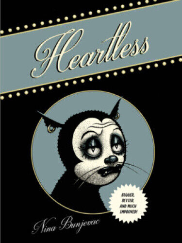 Heartless by Nina Bunjevac