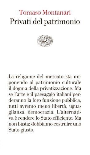 Tomaso Montanari - Privati Del Patrimonio