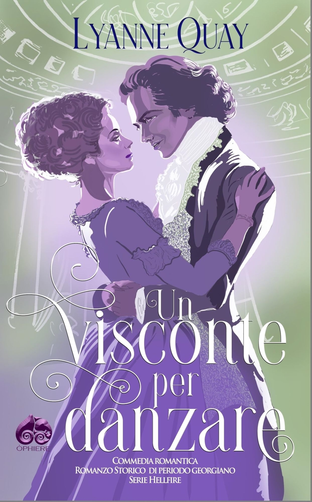 Libri Quay Lyanne - Un Visconte Per Danzare