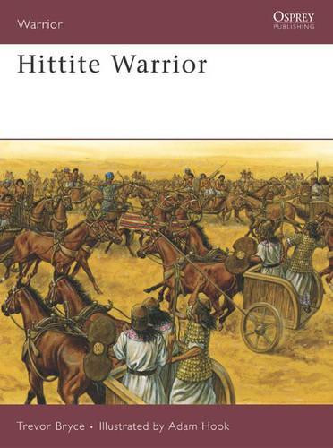Trevor Bryce Hittite Warrior (Tascabile) Warrior