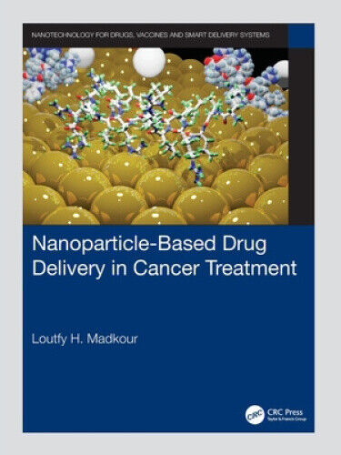 Nanoparticle-Based Drug Delivery in Cancer Treatment (Nanotechnology for