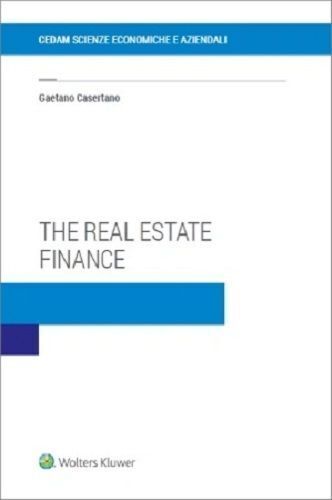 Libri Gaetano Casertano - The Real Estate Finance
