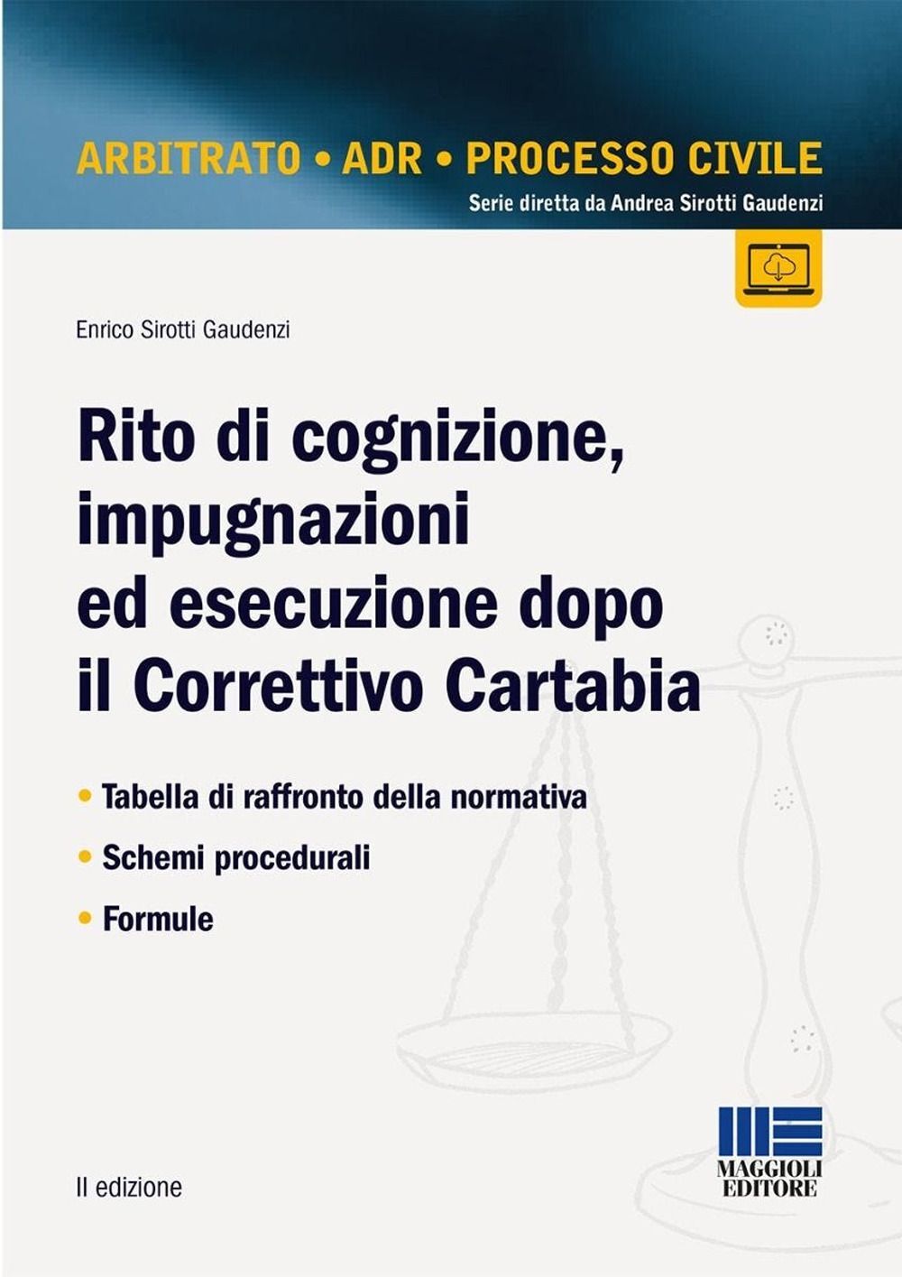 Libri Sirotti Gaudenzi Enrico - Rito Di Cognizione, Impugnazioni Ed Esecuzione D
