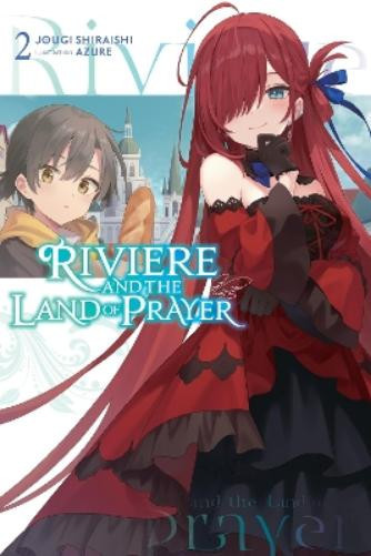 Jougi Shiraishi Kevin S Riviere and the Land of Prayer, Vol. 2 (ligh (Tascabile)