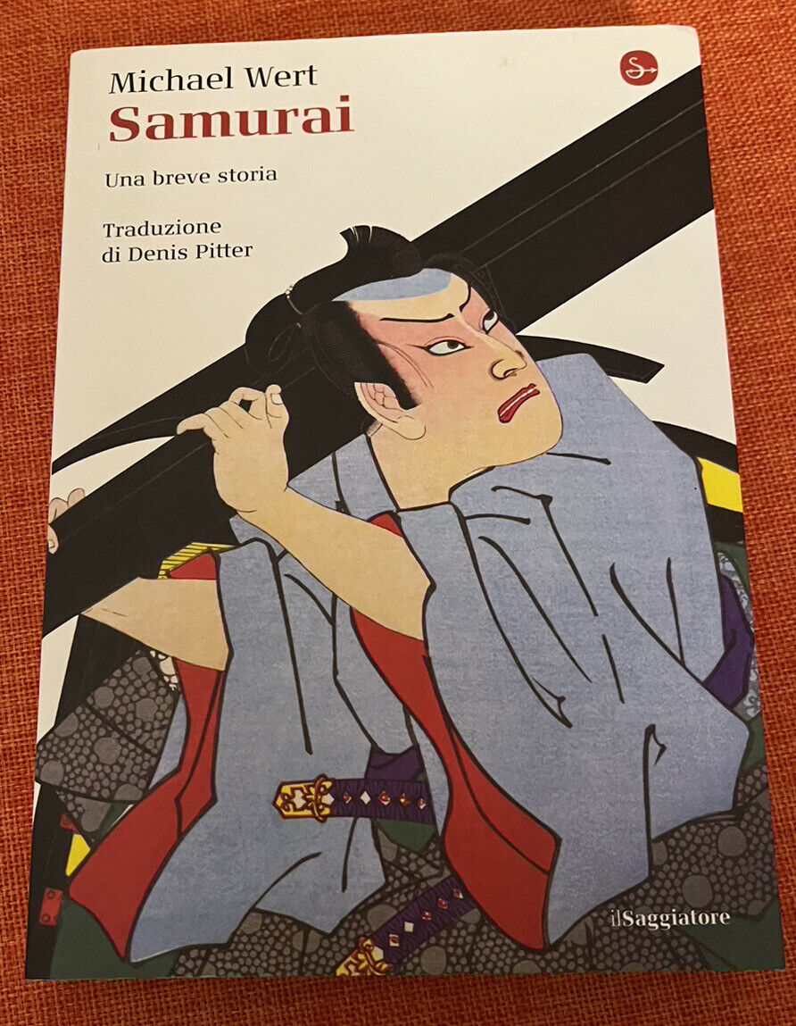 WERT MICHAEL SAMURAI UNA BREVE STORIA LIBRO NUOVO