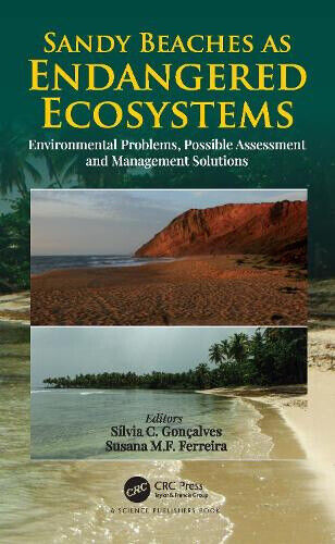 Sandy Beaches as Endangered Ecosystems: Environmental Problems, Possible