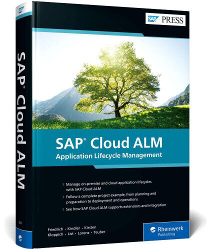 SAP Cloud Alm: Application Lifecycle Management by Friedrich, Matthias