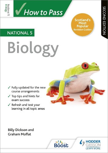 Billy Dickson Graham Mof How to Pass National 5 Biology, Second Edit (Tascabile)